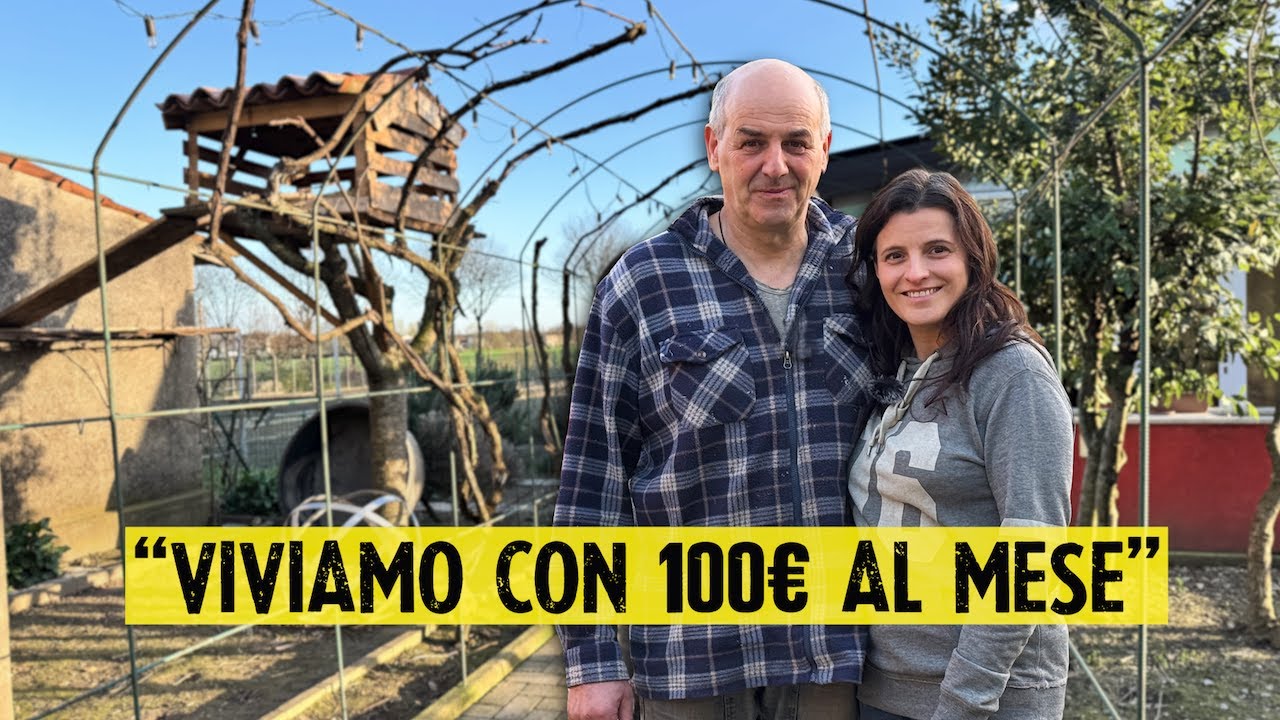 La coppia che vive in autosufficienza con 100€ al mese