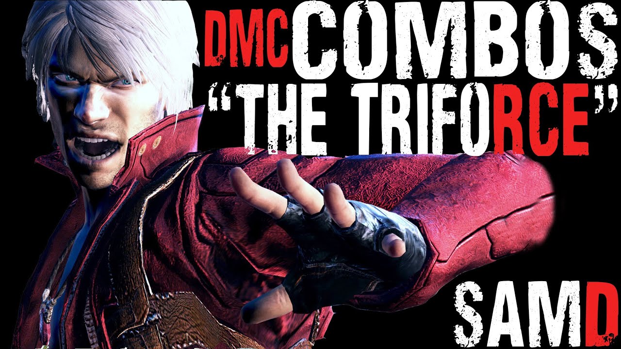 DmC - Devil May Cry - SSSensational Combo "The Triforce" [DANTE MUST DIE, NO DAMAGE, SSS COMBO]