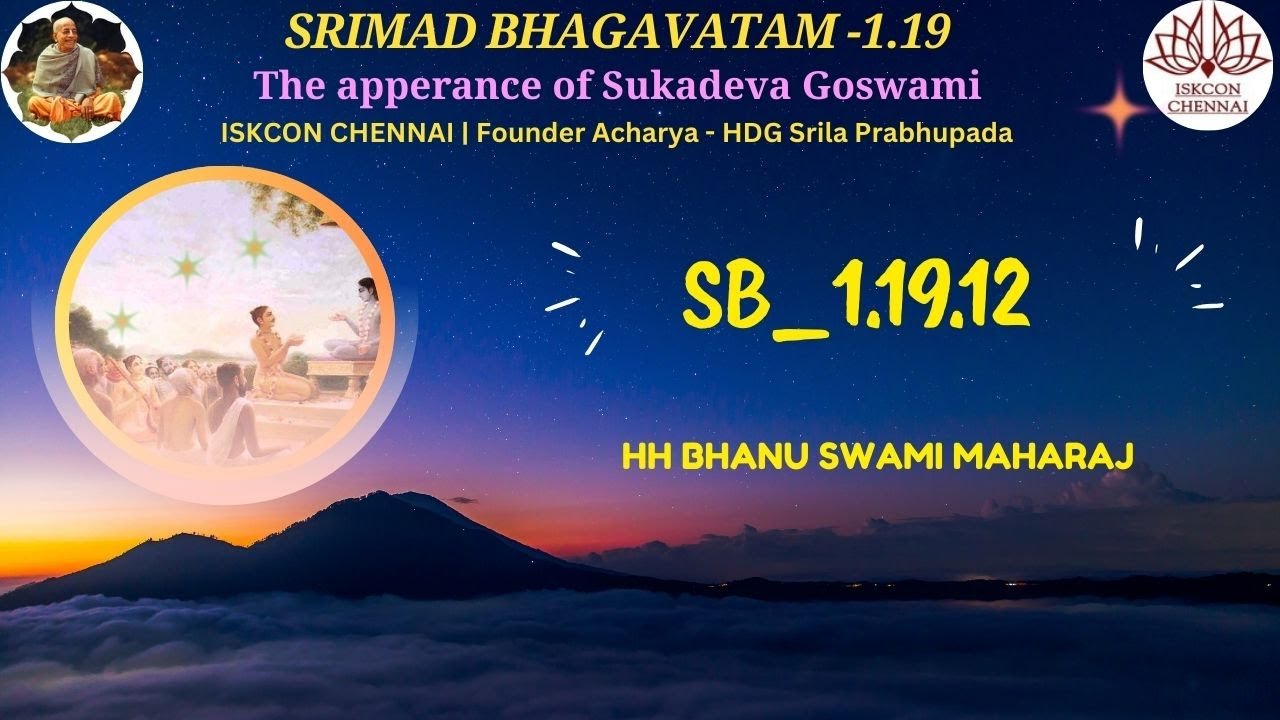 SB_1.19.12 – Accepting proper knowledge source & consulting right authority helps us decide wisely !