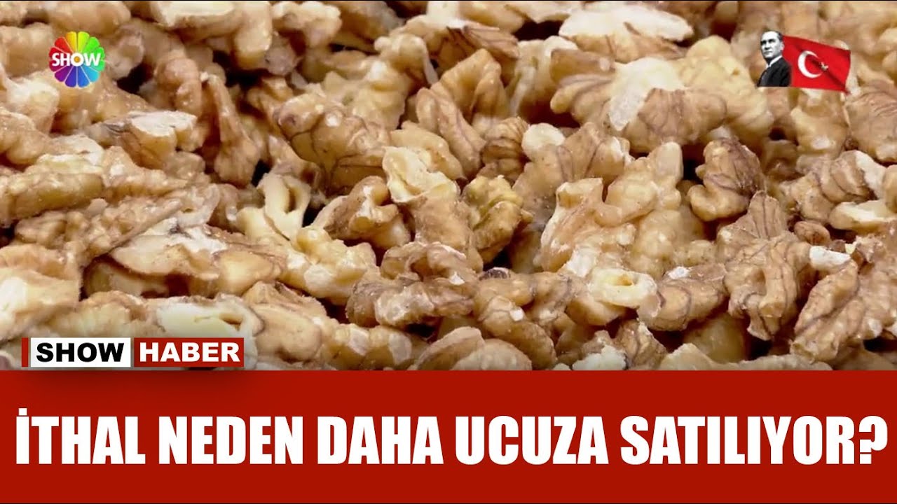İthal ceviz yerlisinden daha ucuz