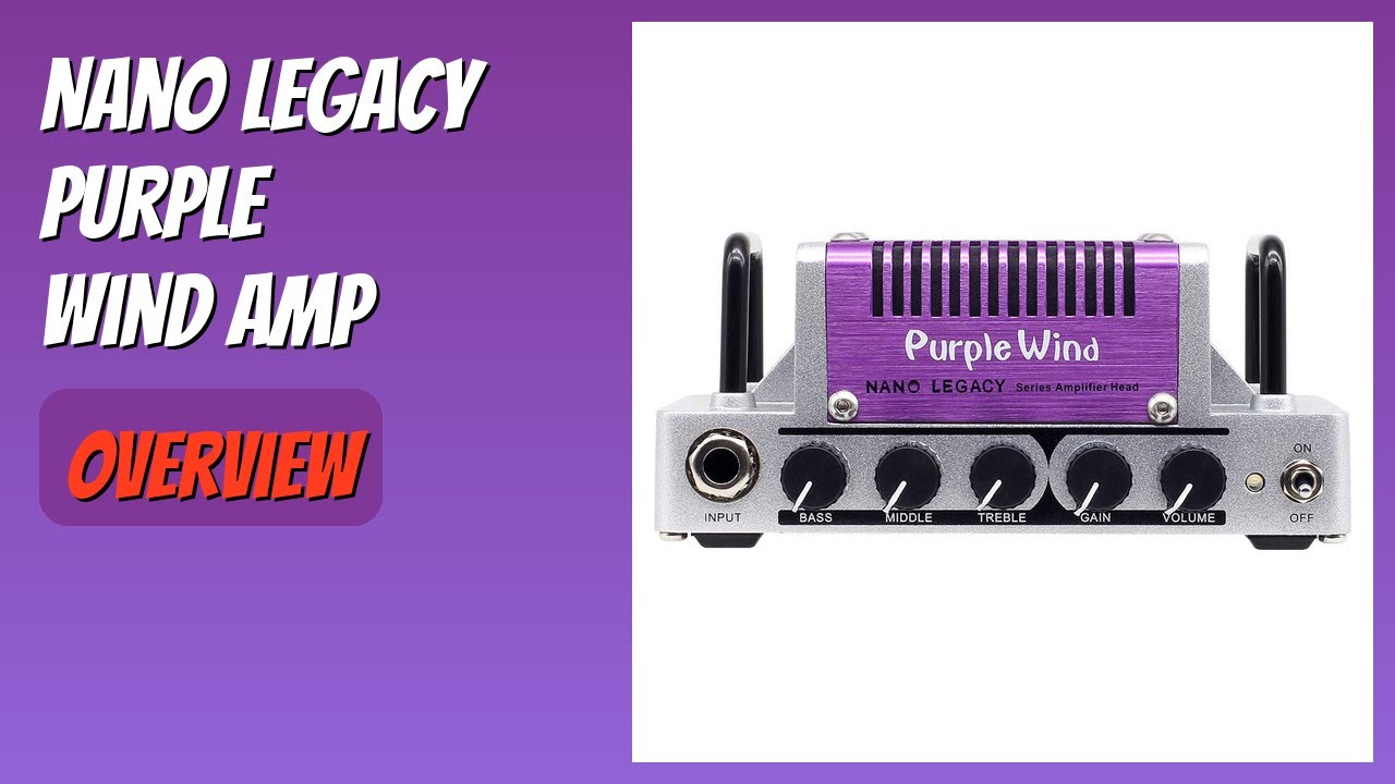 REVIEW (2026): Nano Legacy Purple Wind Amp. Features