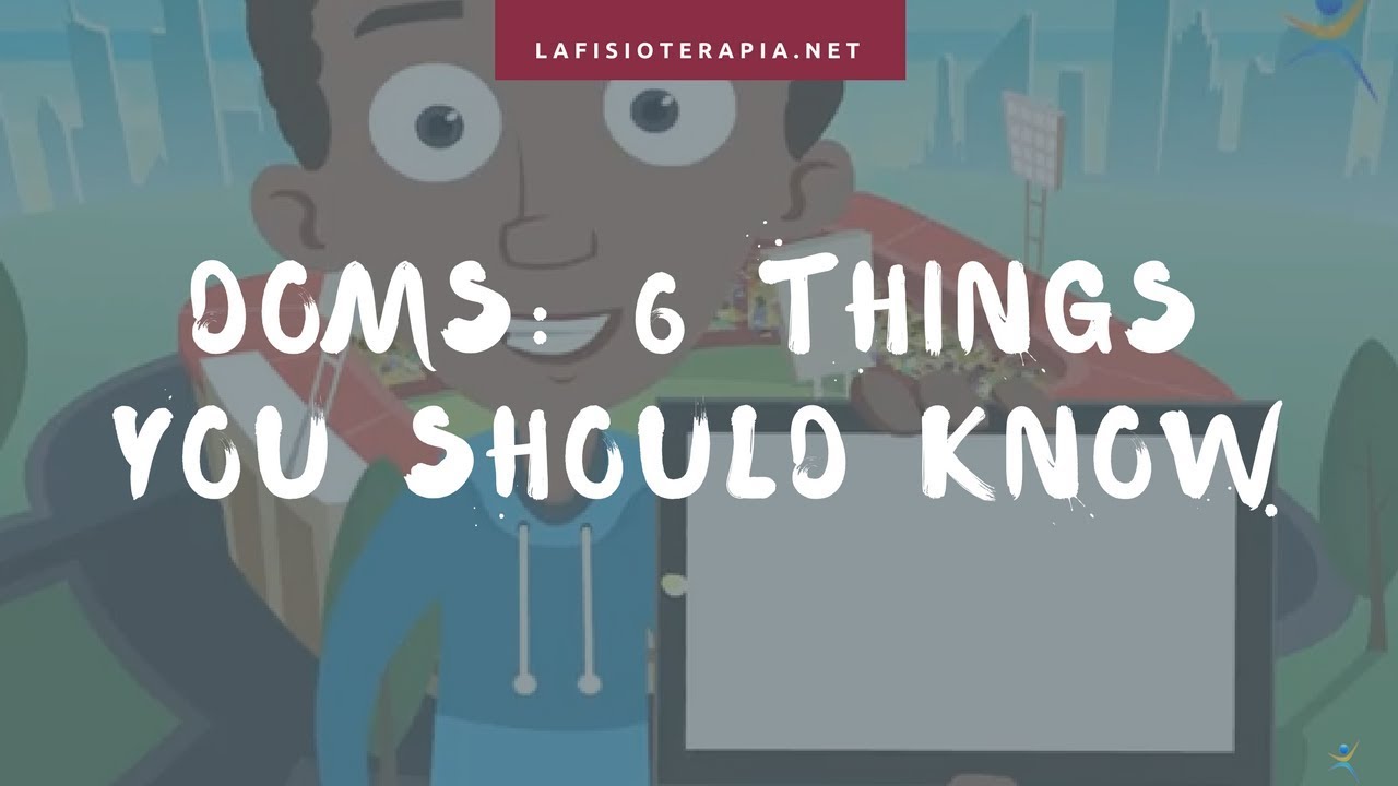 DOMS: 6 things you should know