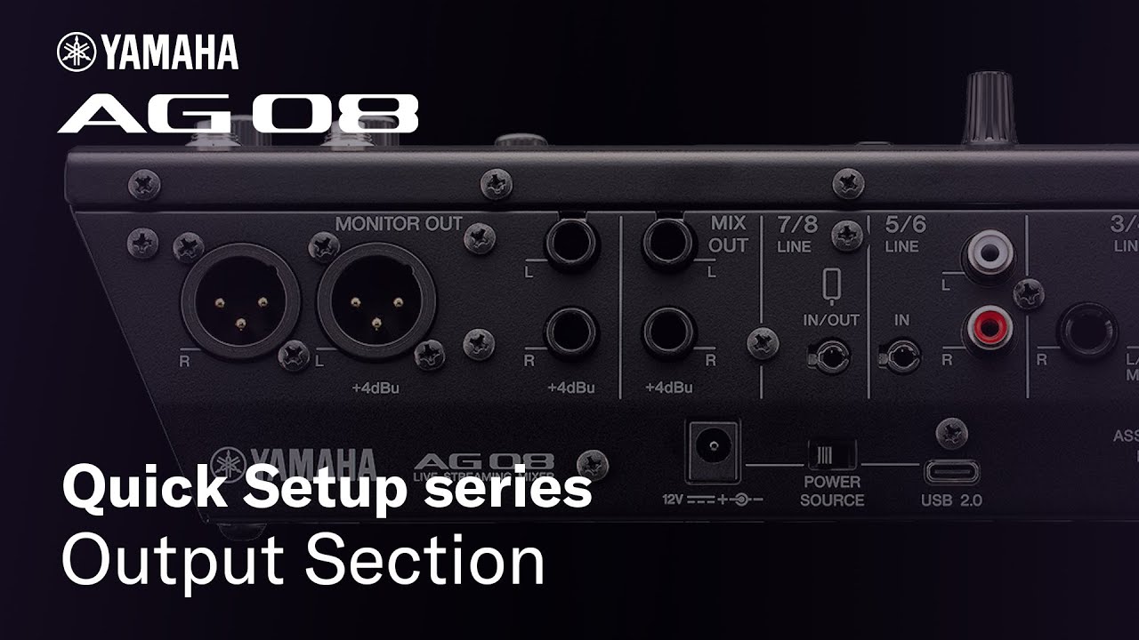 Yamaha AG08 Quick Setup series #4 Output Section