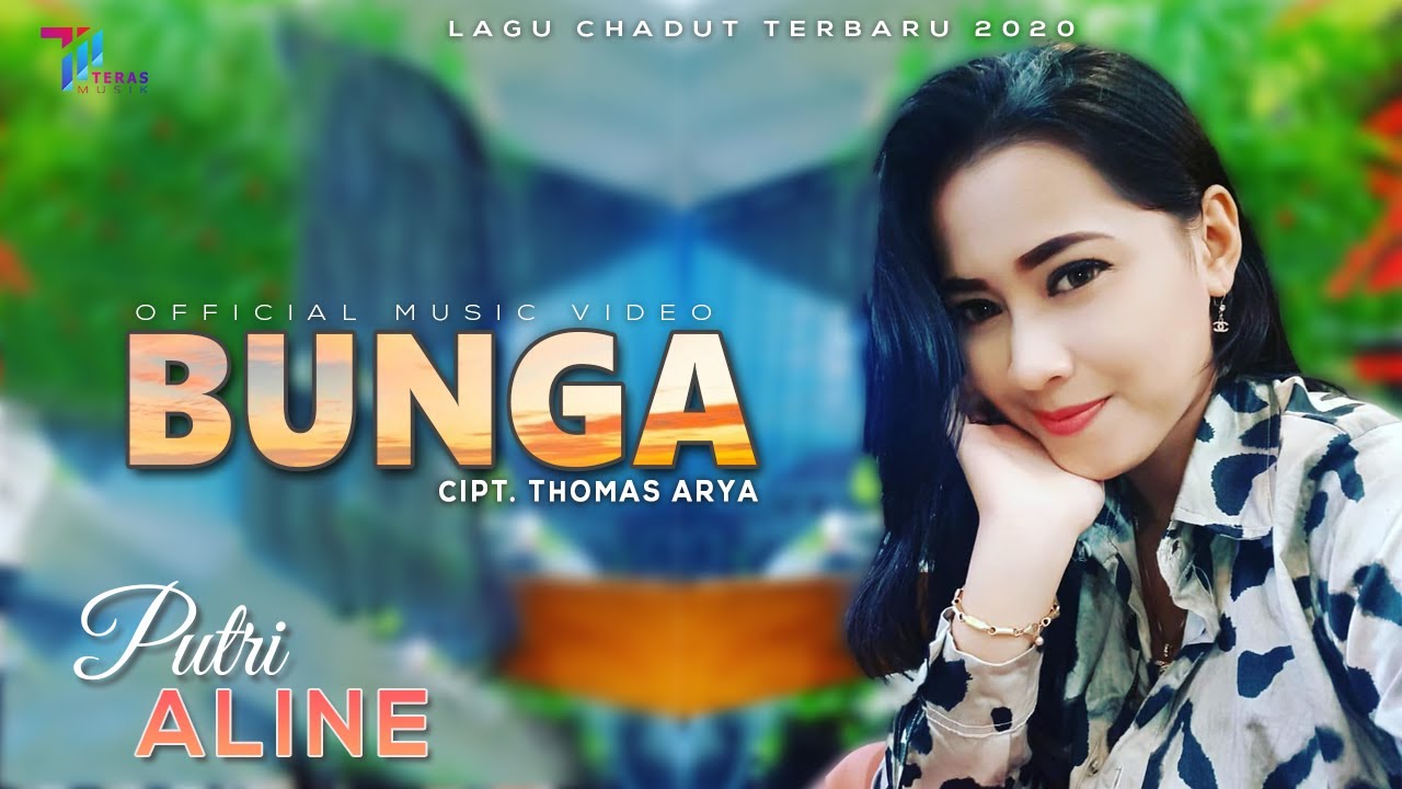 Putri Aline - BUNGA [Official Music Video] Lagu Chadut Terbaru 2020
