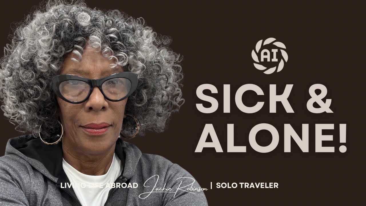 Sick in a Foreign Country? Here’s What I Did 