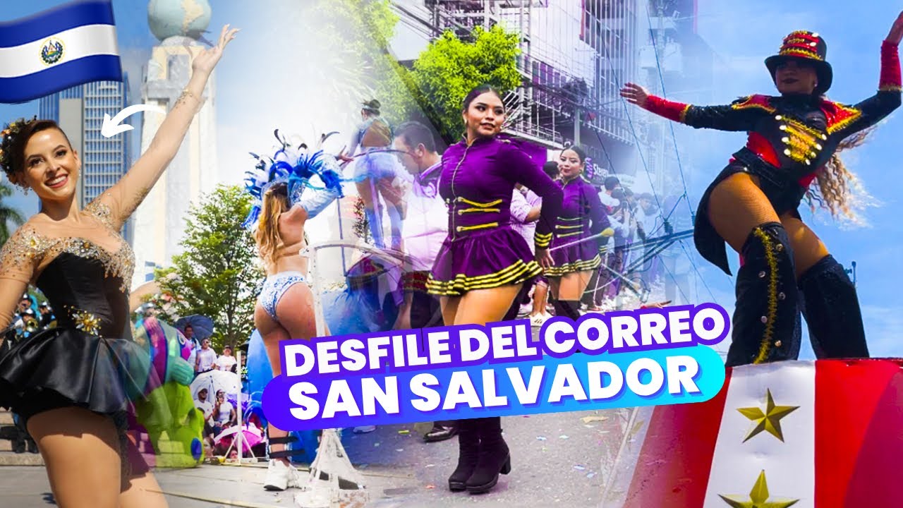 Así se vivió EL DESFILE del CORREO en SAN SALVADOR LO MEJOR Inicio de las FIESTAS AGOSTINAS 2025