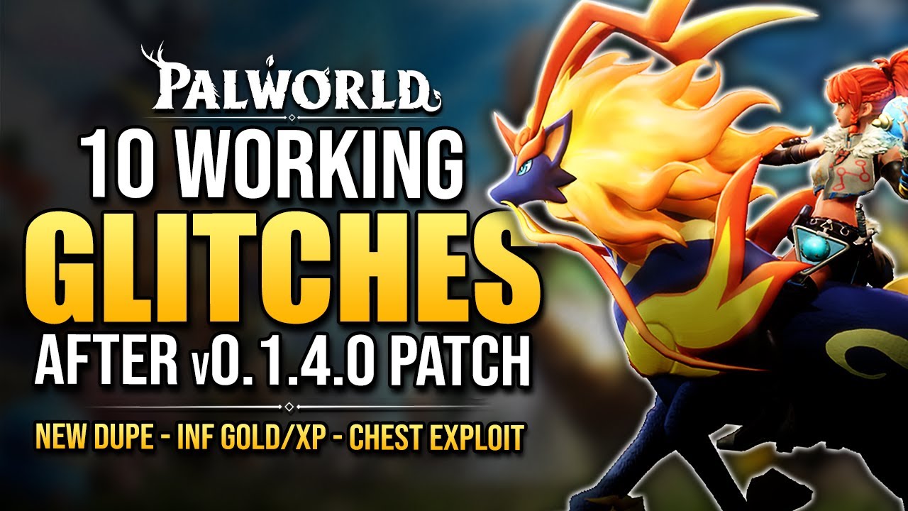 Palworld 10 After Patch Glitches: New Dupe/gold Tricks