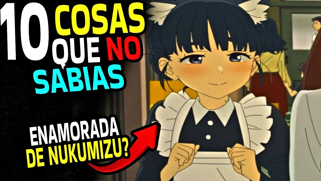 10 COSAS QUE NO SABIAS de TIARA BASORI l MAKE HEROINE GA OOSUGIRU (MAKEINE)