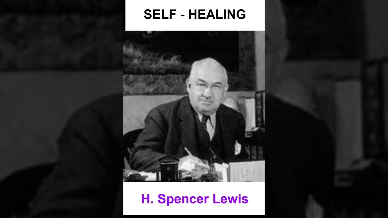 Self Healing by Dolores Canon and H Spencer Lewis