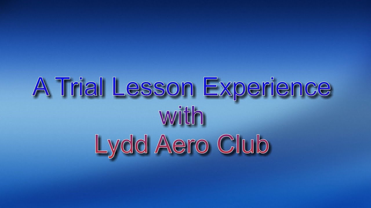 Trial Flying Lesson Experience - Lydd Aero Club