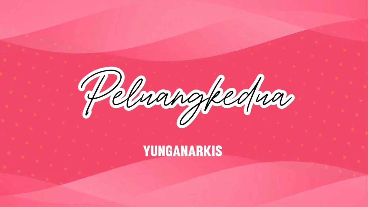 Yung Anarkis - PeluangKedua(lyric video)