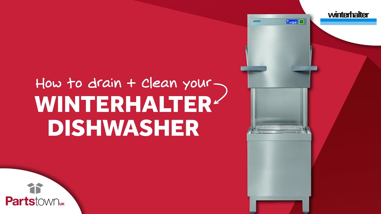 How to Drain and Clean your Winterhalter Dishwasher