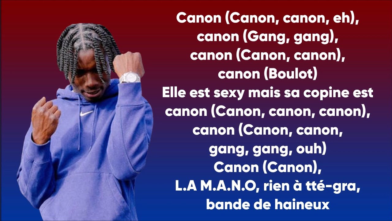 La Mano 1.9 ft. Niska - Canon (Paroles/Lyrics)
