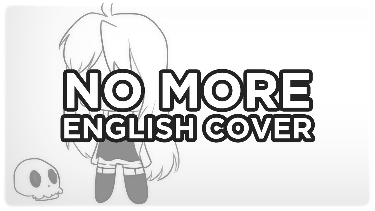 🎹 ENGLISH COVER ║ No More ║ Shellah