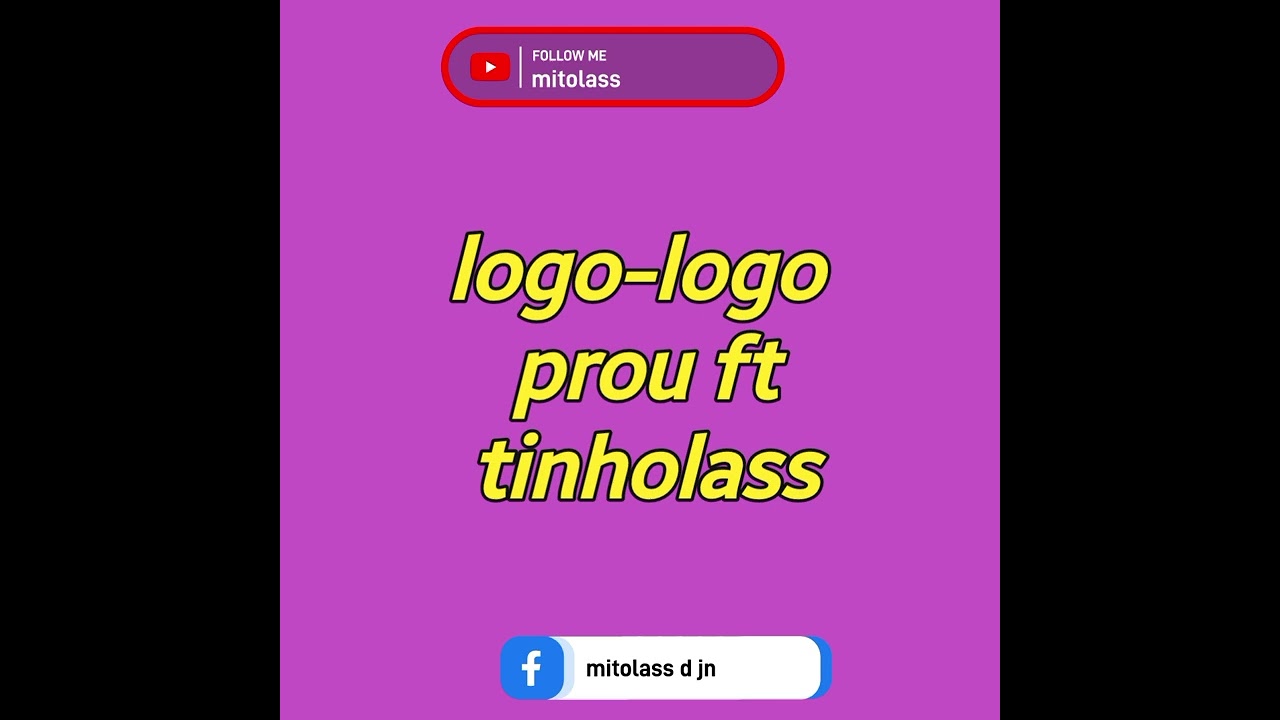 Logo logo prou ft tinholass mhacuwo ==sempre n canal das novidades/audio by mitolass music