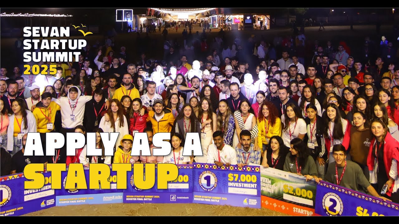 #Sevan25 | Apply as a Startup