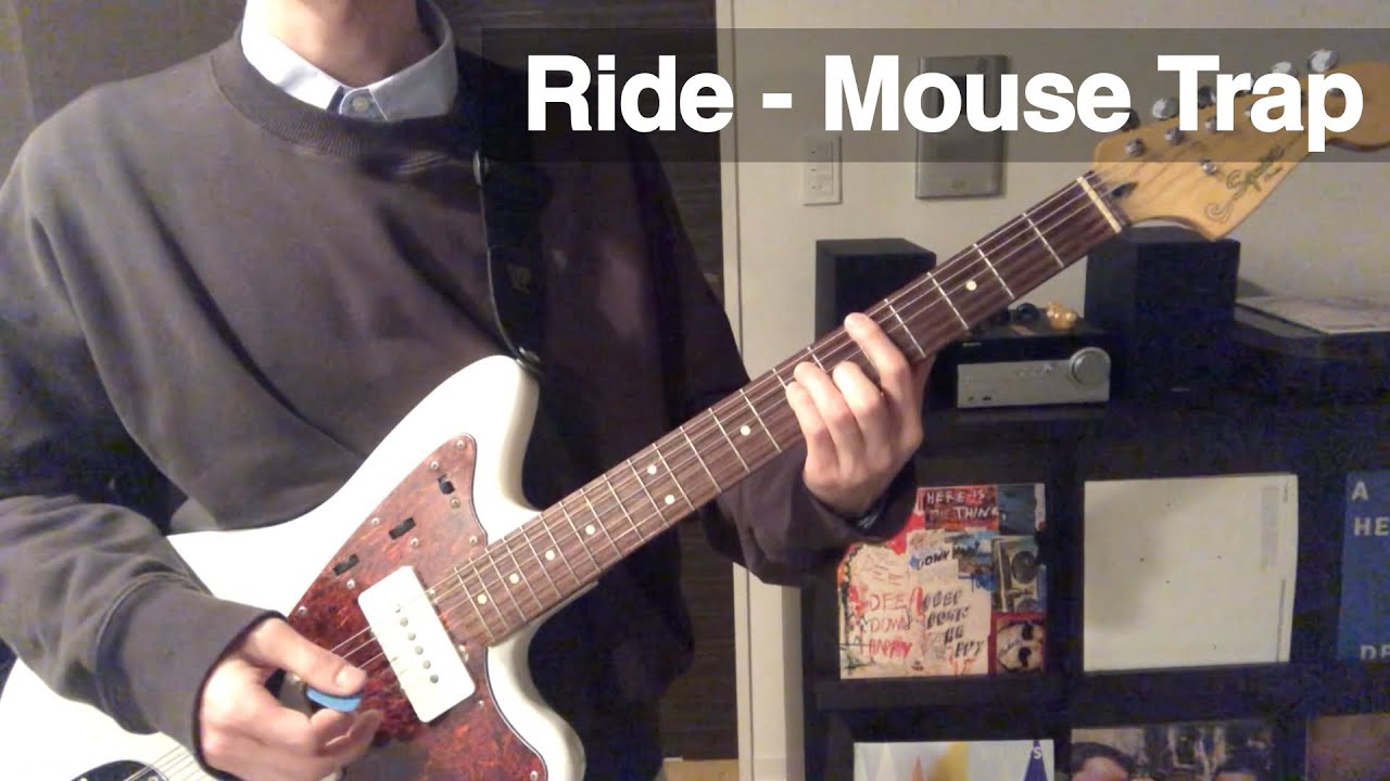 Ride - Mouse Trap (Full cover)