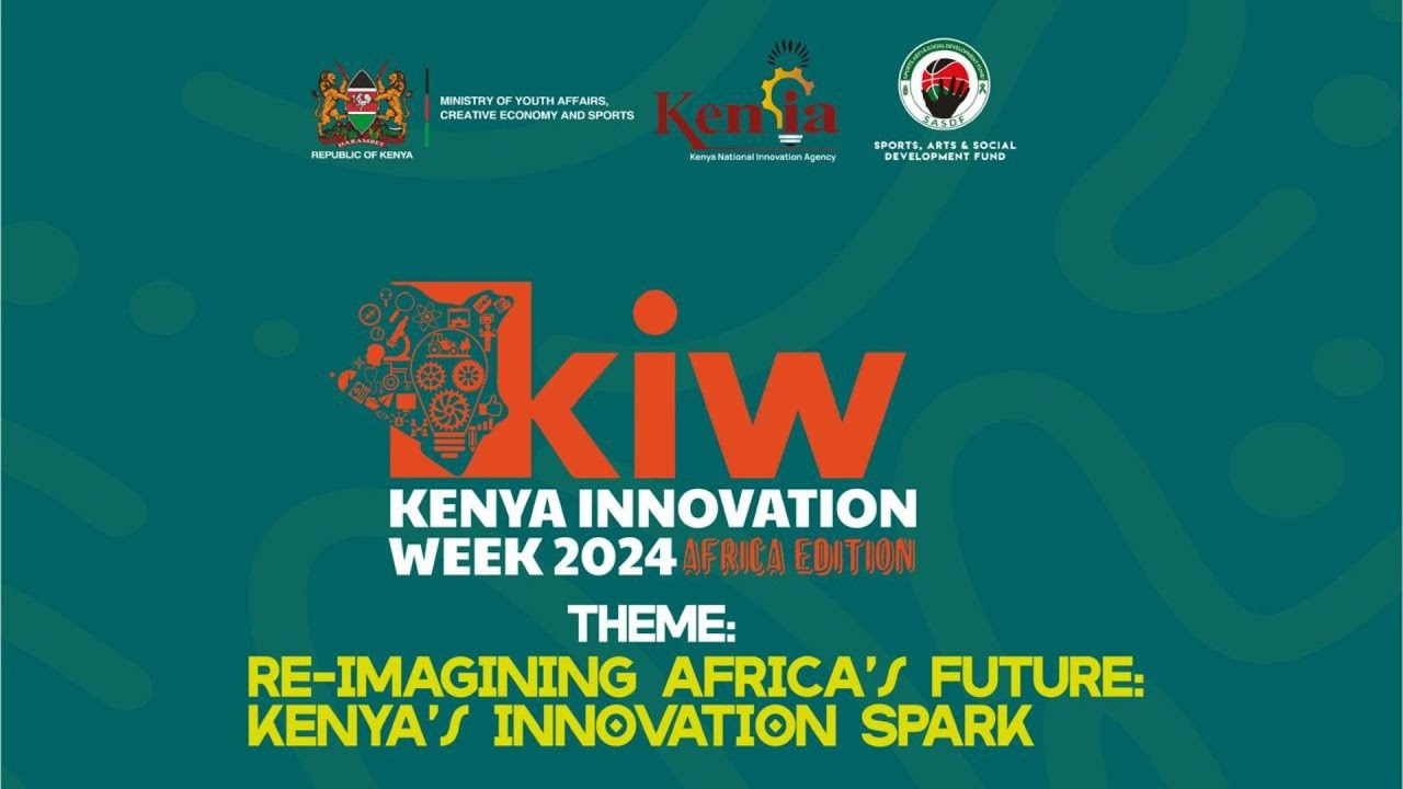 KENYA INNOVATION WEEK (KIW) 2024- AFRICA EDITION Opening Ceremony