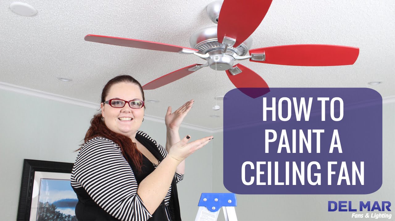 How To Paint a Ceiling Fan