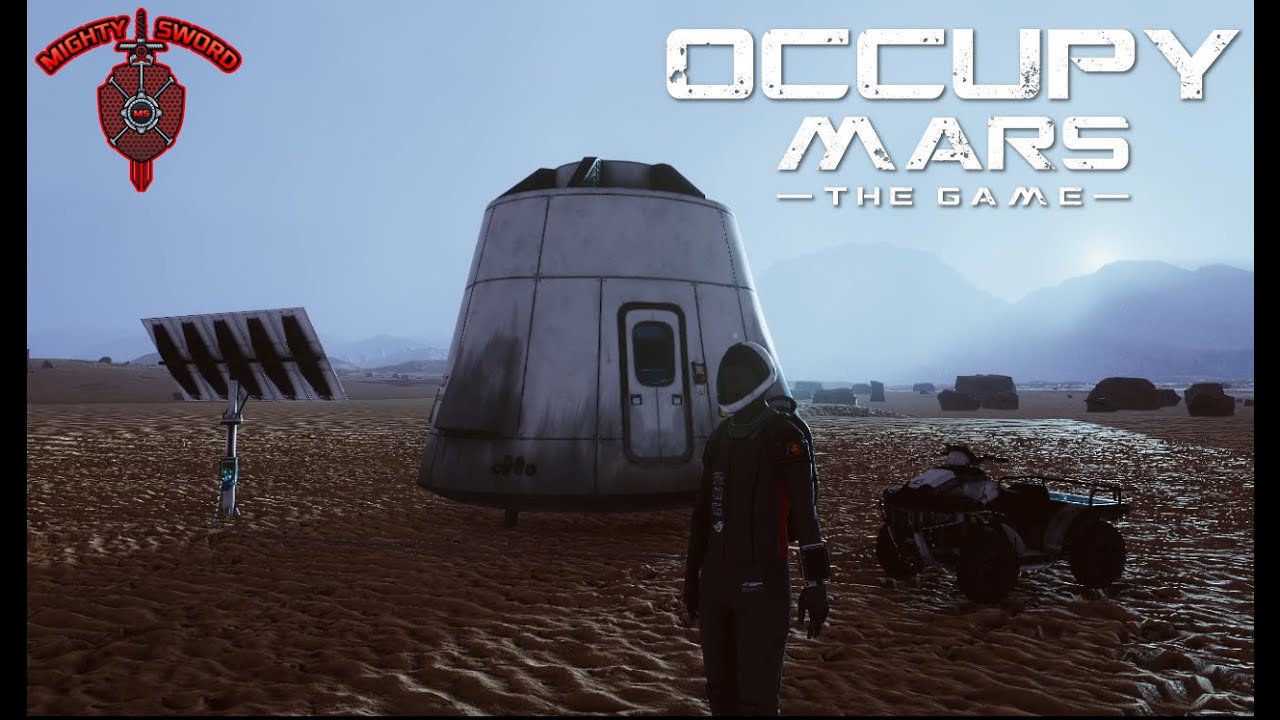 Occupy Mars - A New Martian Adventure Day 1