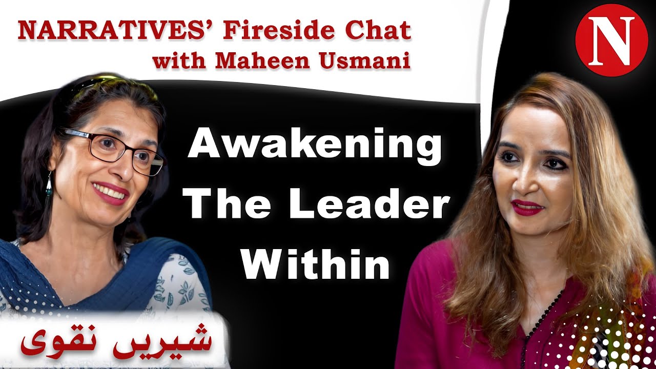 Awakening the Leader Within—A Conversation with Shireen Naqvi | Narratives