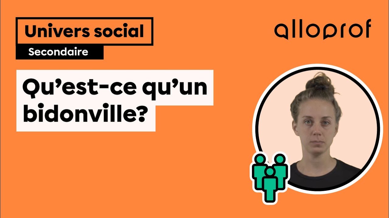 Qu’est-ce qu’un bidonville? | Univers social | Alloprof