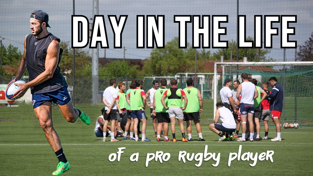 Day in The Life of a Professional Rugby Player in France