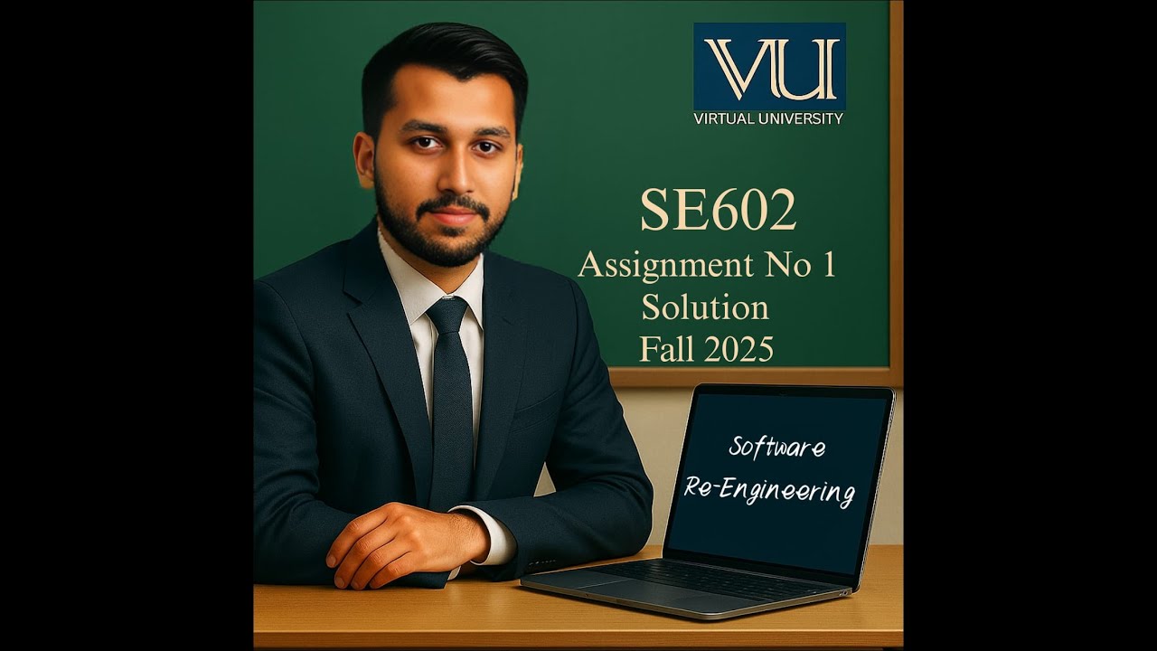 SE602 Software Re-Engineering Assignment 1 Solution Fall 2025 100% Correct