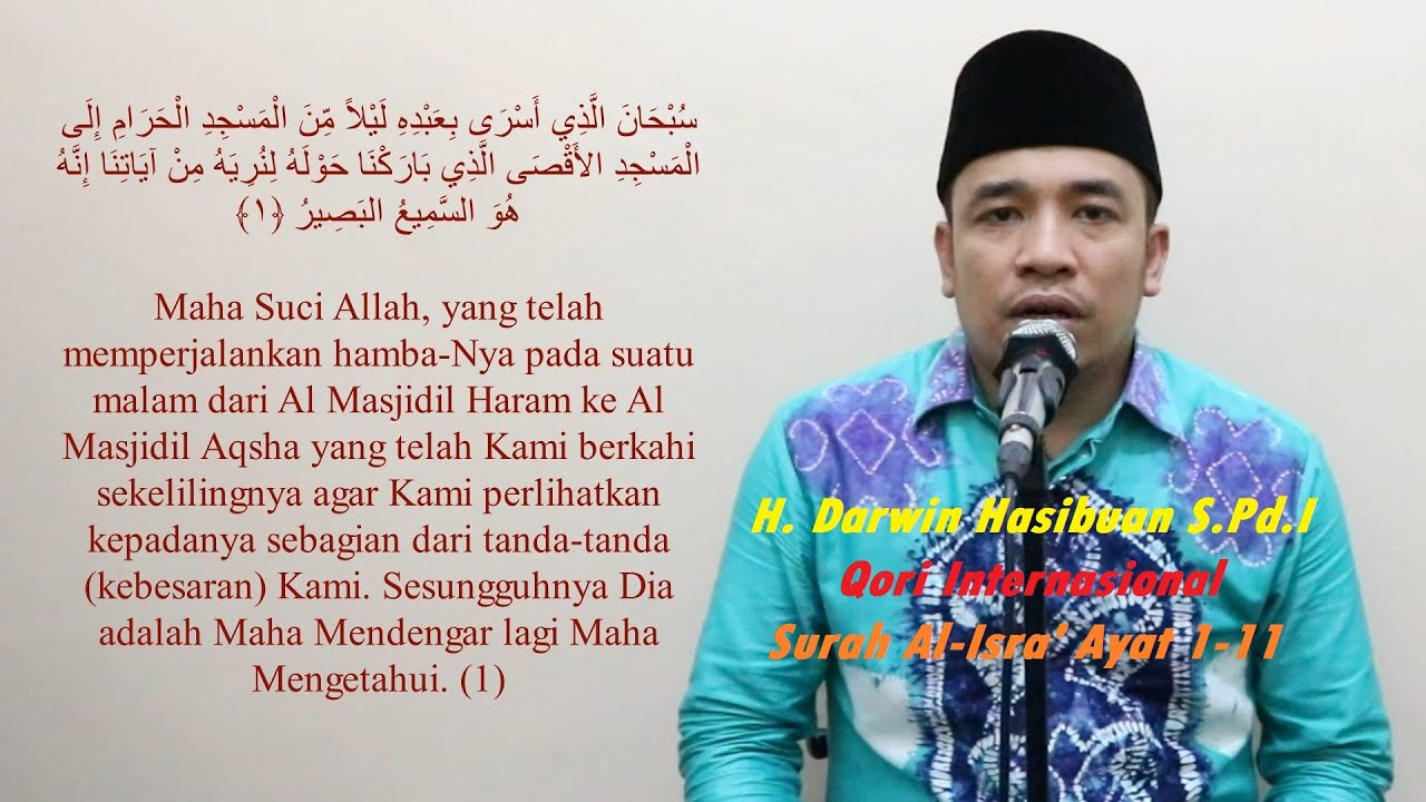 H. DARWIN HASIBUAN S.PD.I SURAH AL-ISRA' AYAT 1-11