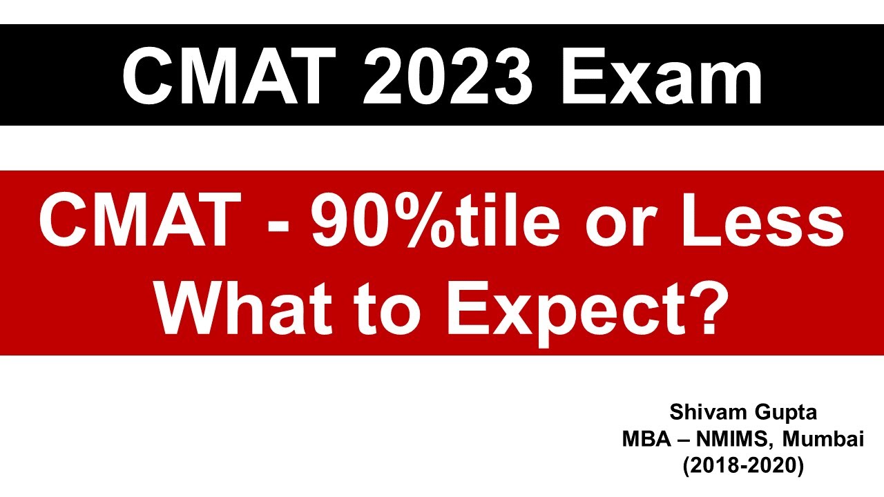 CMAT 2023 Exam: Scored 90%tile or less in CMAT, What Next?  || B-Schools Cutoffs || Key Pointers