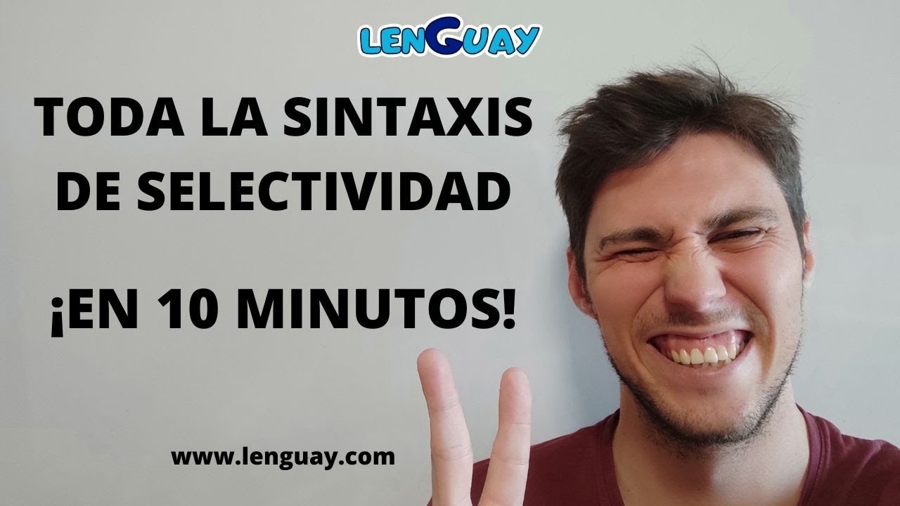 Sintaxis oraciones subordinadas sustantivas y de relativo en 10 minutos Selectividad EVAU PEVAU