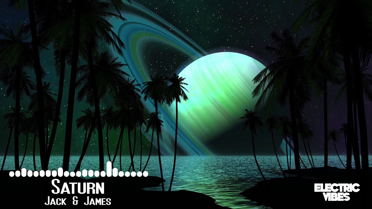 Jack & James - Saturn