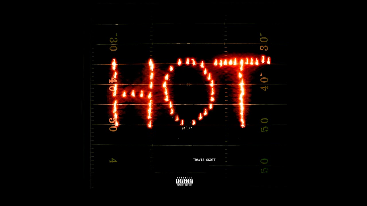HOT With Only Travis Scott