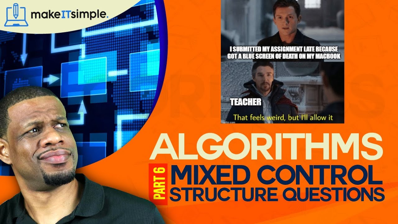 CSEC IT: Algorithms part 6 | Mixed Control Structures Questions
