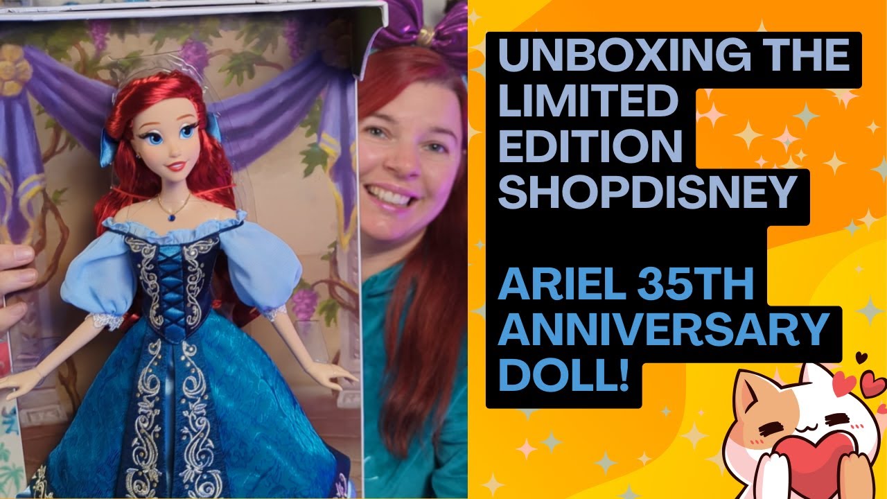 The Little Mermaid 35th Anniversary Limited Edition Doll | UNBOXING | Disney Princess Ariel Doll