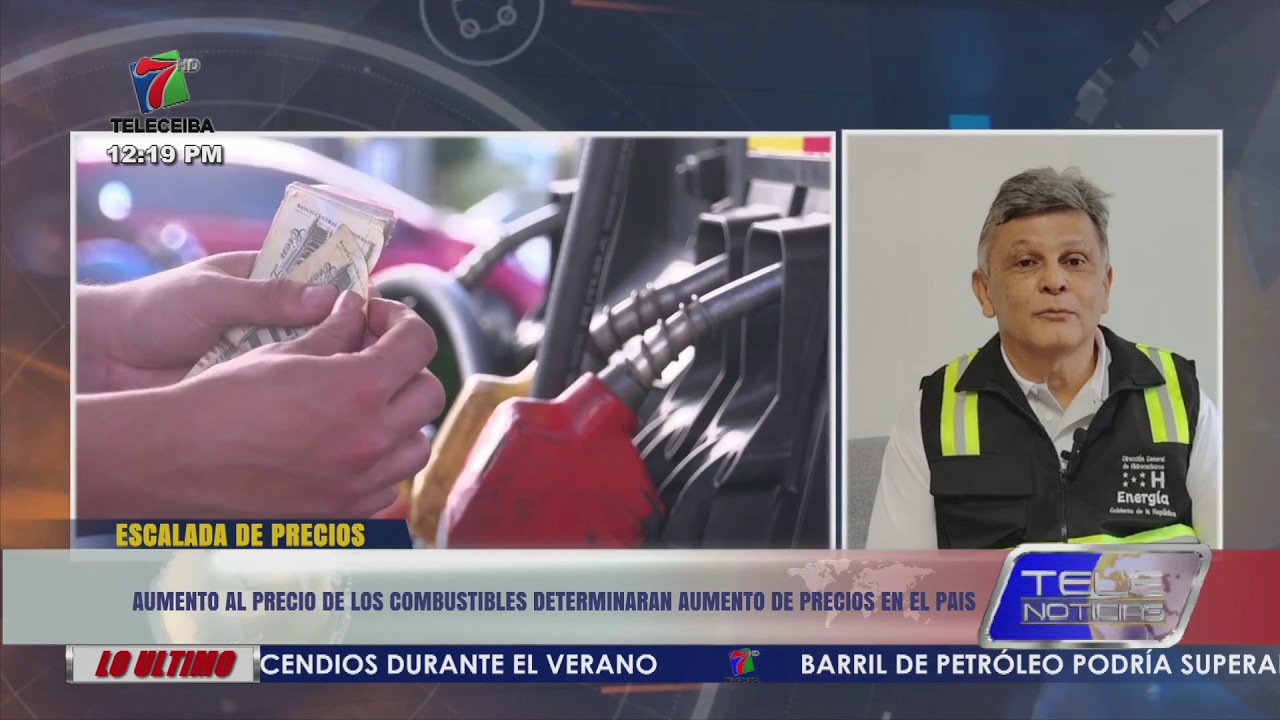 Alza al precio de los combustibles determinara aumento de precios en el país