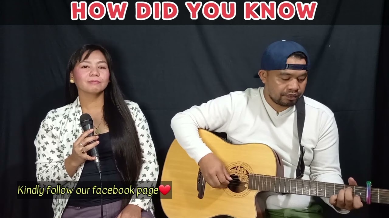 How Did You Know by Chiqui Pineda | Acoustic Cover