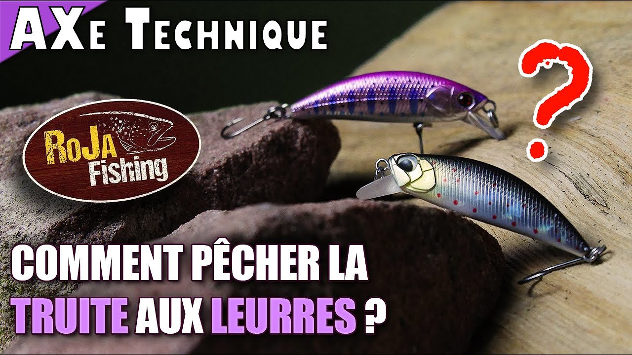 🎓 PÊCHE de la TRUITE AUX LEURRES : Matériel et Approche par un Guide ! - AXe Tech