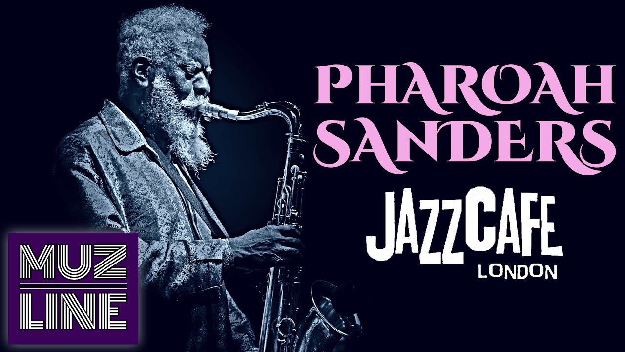 Pharoah Sanders Live at Jazz Cafe London 2011