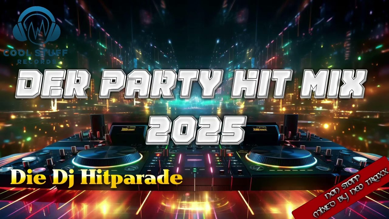 Der ultimative Partymix   - nonstop 2025 ( mied by NEO TRAXX )