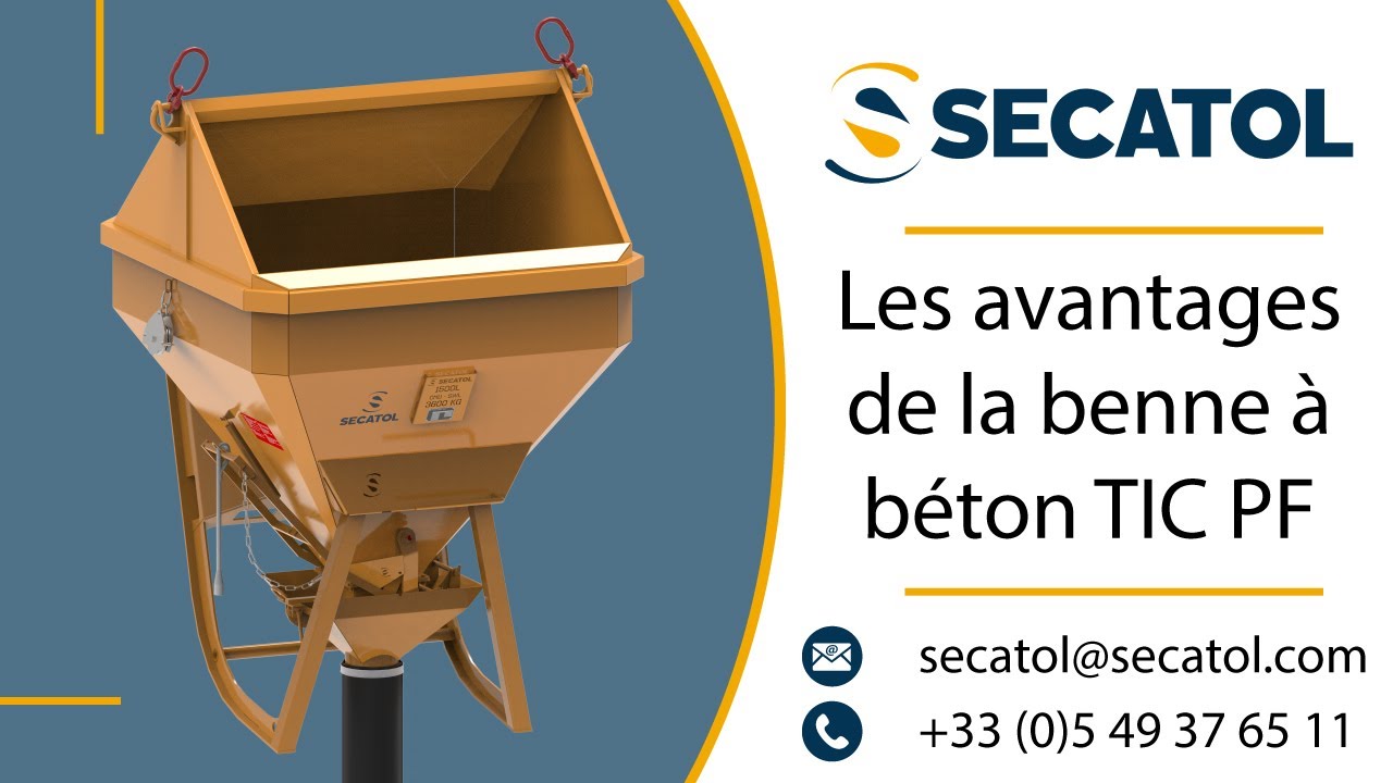 Les avantages de la benne à béton TIC PF V2 - SECATOL