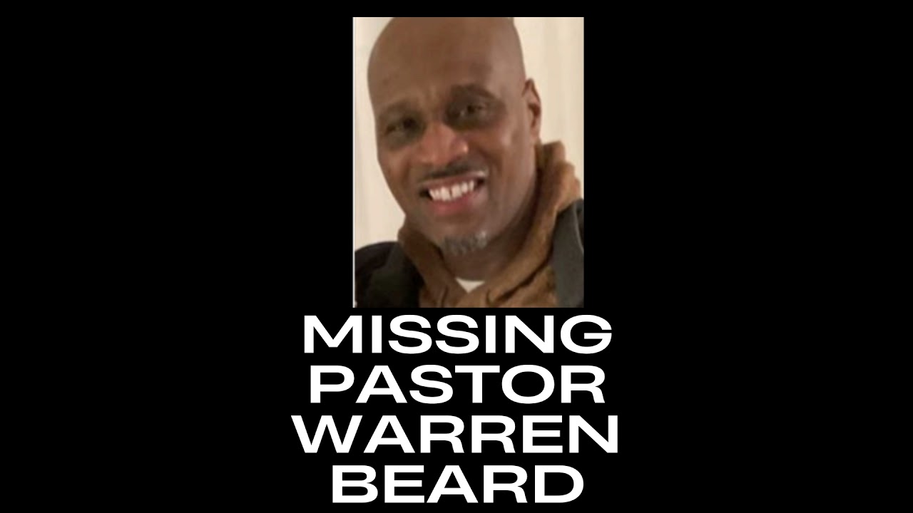 Missing Pastor Rev. Warren Beard , missing person