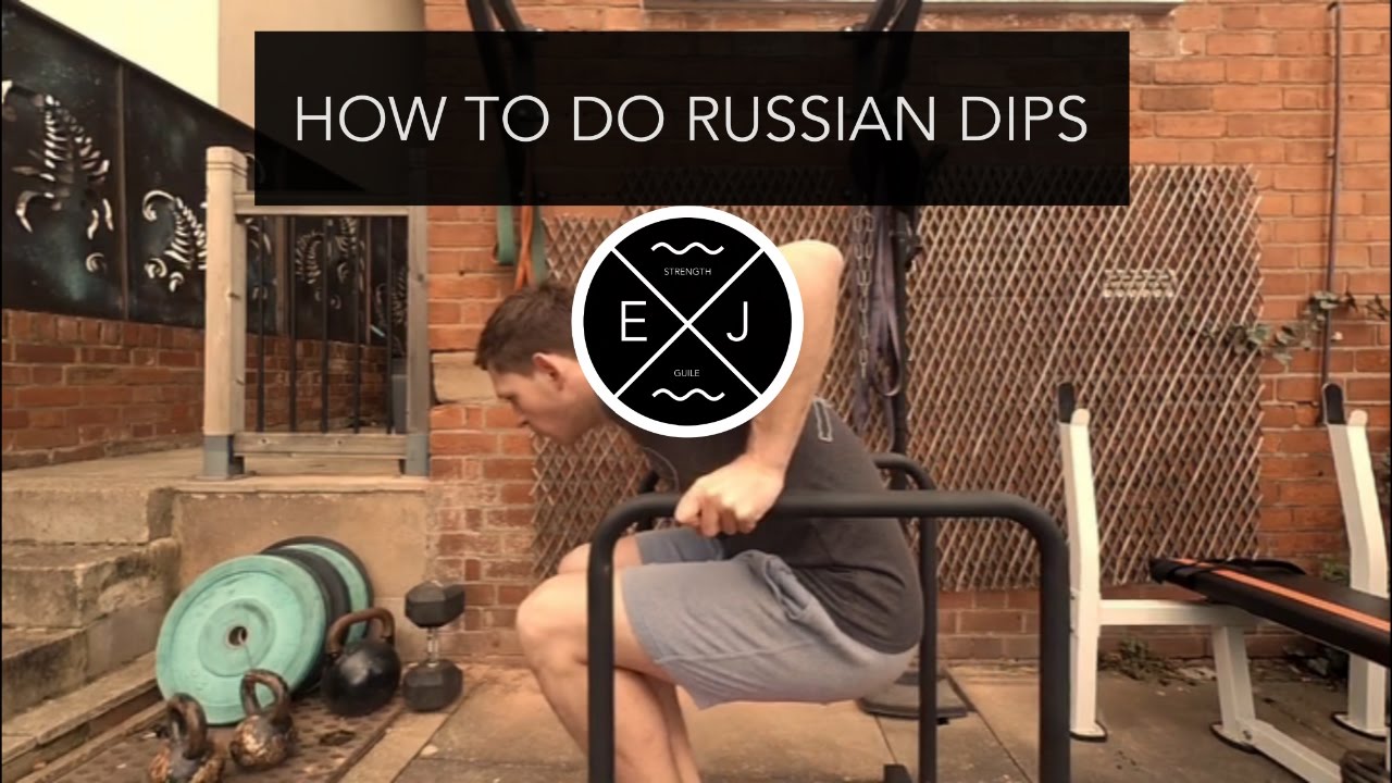 How To Do Russian Dips | Progressions | Walk through