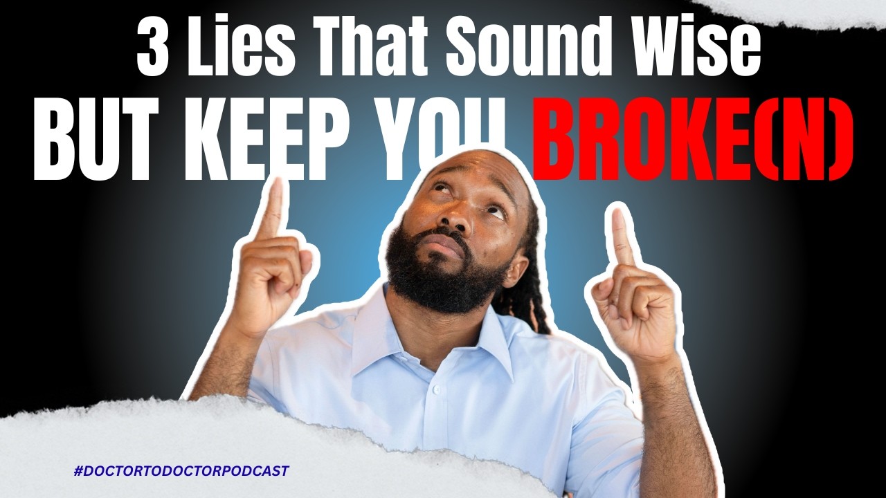 3 Lies That Keep You Broke(n) (And Why You Still Believe Them)