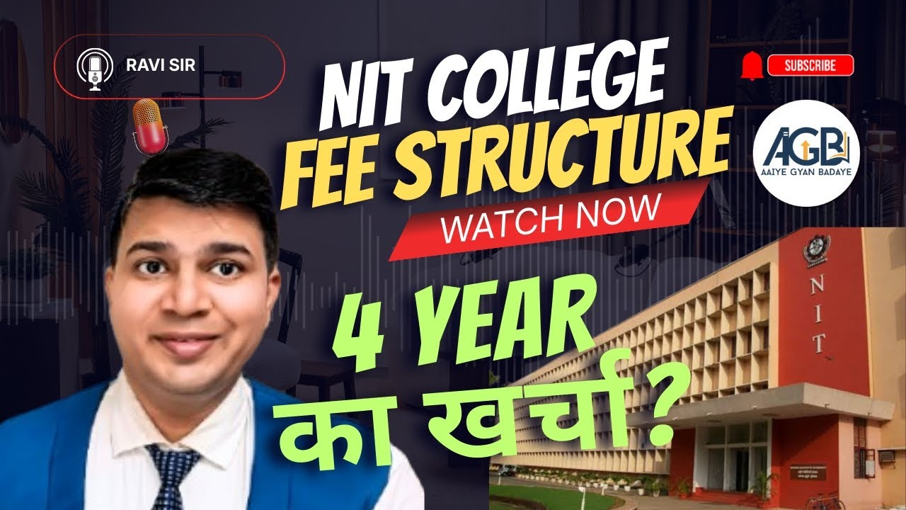 nit fee structure|nit fee structure for btech|nit fee structure for general OBC EWS SC ST Category 