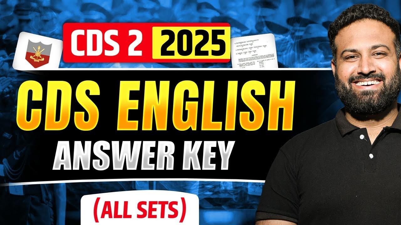 CDS 2 2025 Answer Key 🚀 100% Accurate English Solutions | All Sets Answer Key & CDS Paper Analysis