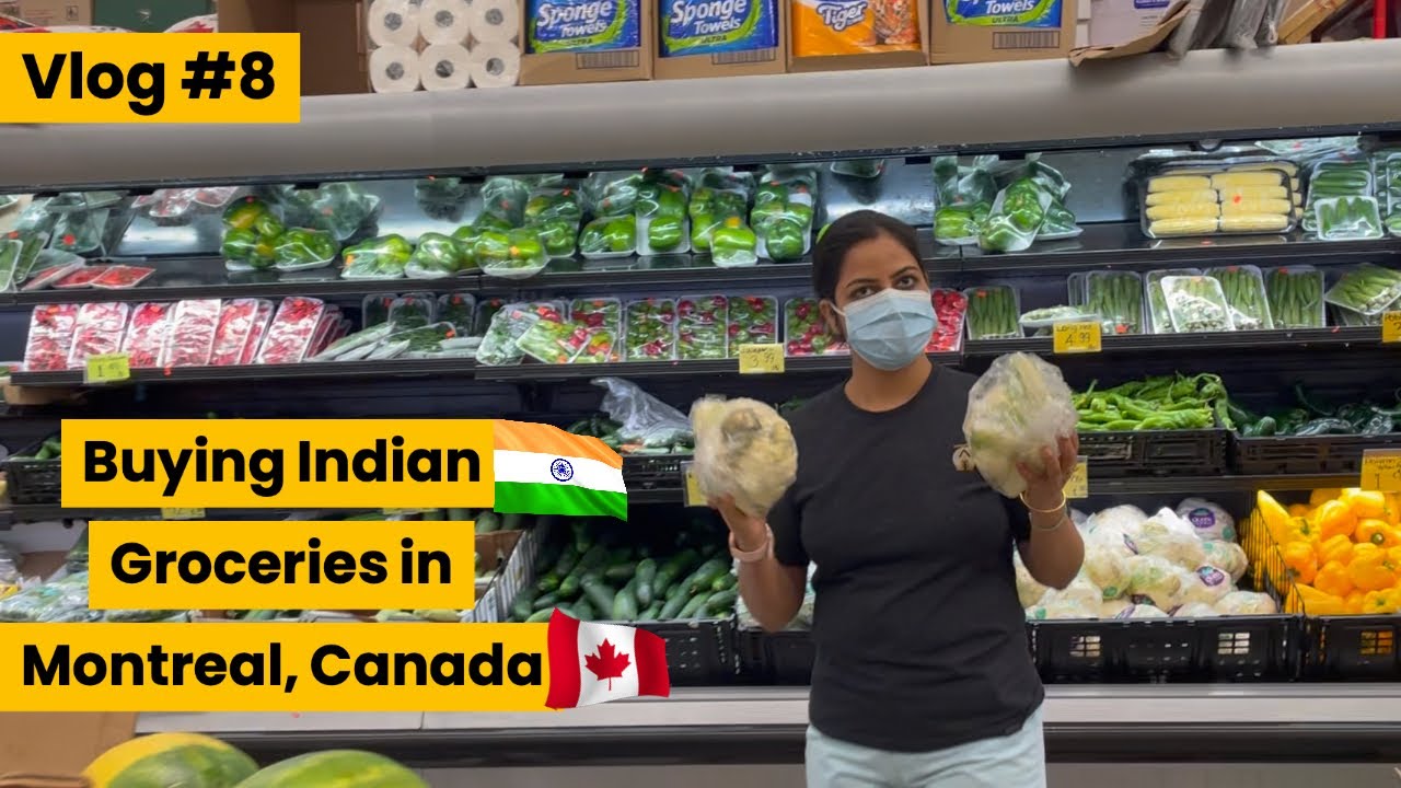 Indian Groceries shopping in Montreal, Canada - Montreal Vlogs #8