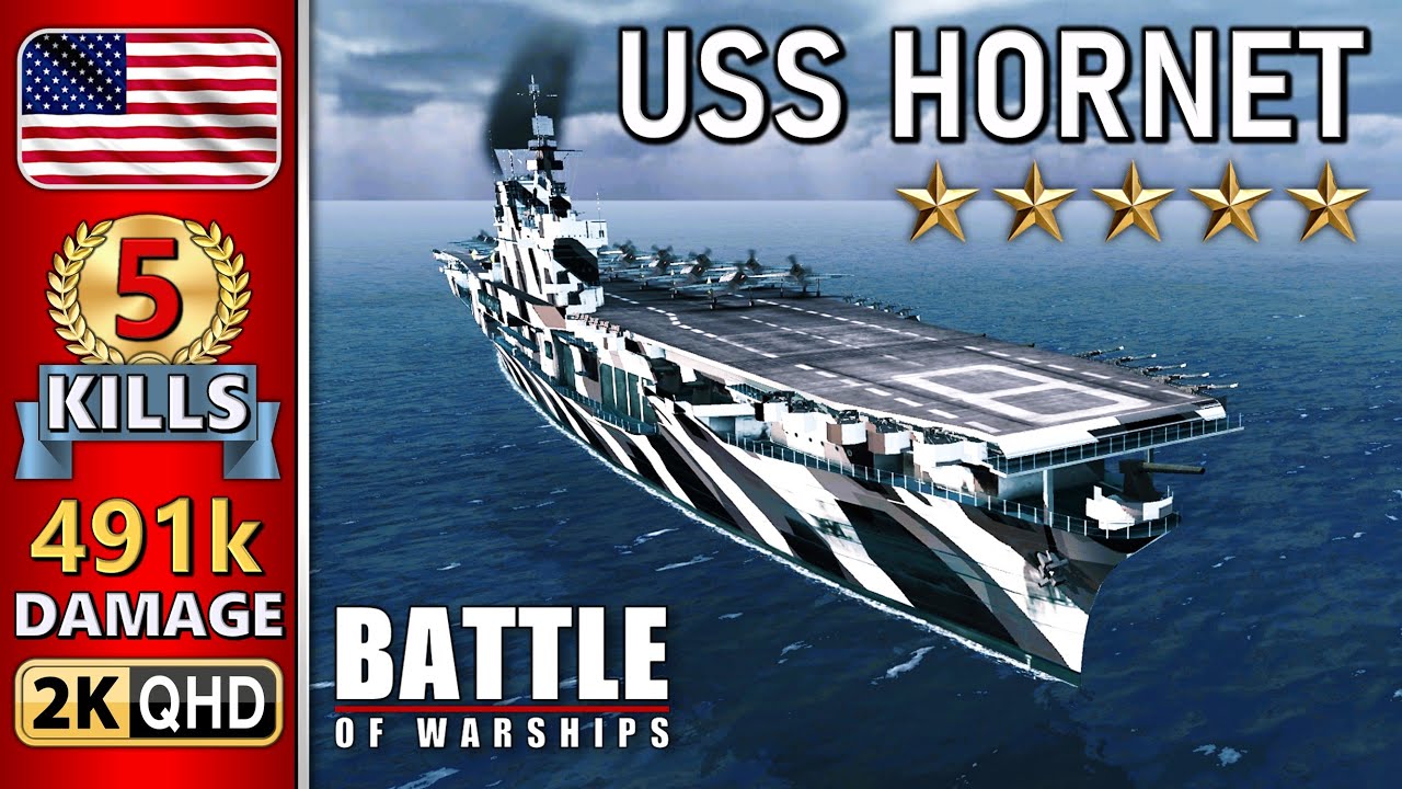 BATTLE OF WARSHIPS ⚓ HORNET : 5 KILLS - 491k DAMAGE 💥