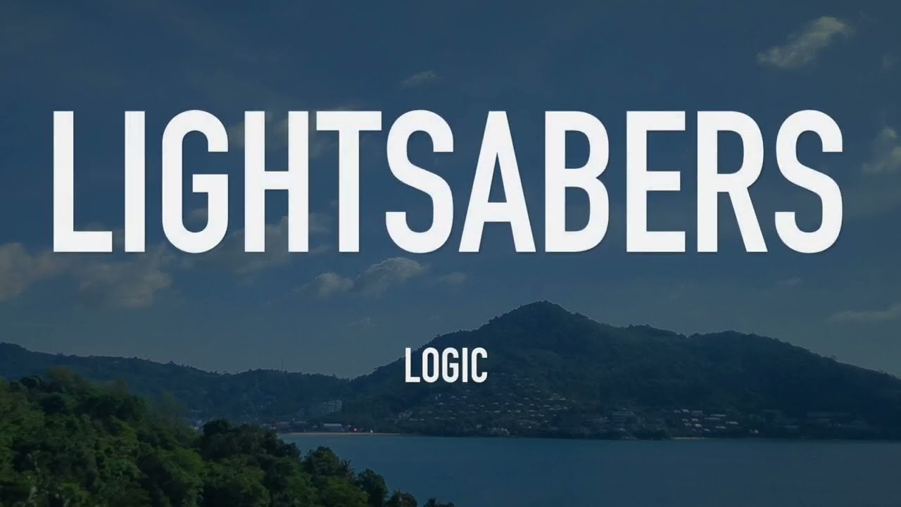 Logic - Lightsabers - Lyrics