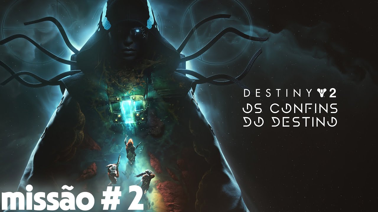 Destiny 2 Confins do destino Missão # 2